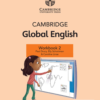 Cambridge Stage 2 Global English Workbook (Second Edition ) – Sách giấy gáy xoắn