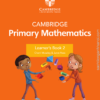 Cambridge Stage 2 Primary Mathematics Learner’s Book (Second Edition ) – Sách giấy gáy xoắn