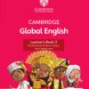 Cambridge Stage 3 Global English Learner’s Book (Second Edition ) – Sách giấy gáy xoắn