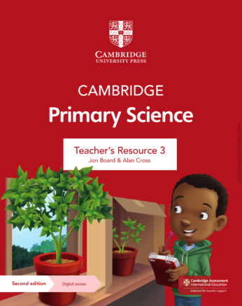 Cambridge Stage 3 Primary Science TEACHER’S RESOURCES Second Edition – Sách giấy gáy xoắn
