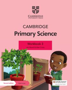 Cambridge Stage 3 Primary Science Workbook Second Edition – Sách giấy gáy xoắn