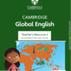 Cambridge Stage 4 Global English TEACHER’S RESOURCE (Second Edition ) – Sách giấy gáy xoắn