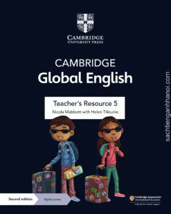 Cambridge Stage 5 Global English TEACHER’S RESOURCE (Second Edition ) – Sách giấy gáy xoắn
