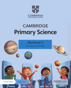 Cambridge Stage 6 Primary Science Workbook Second Edition – Sách giấy gáy xoắn