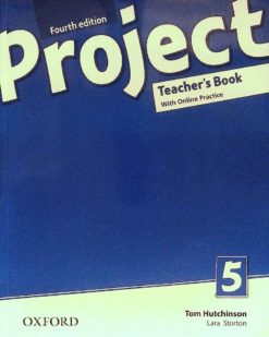 Oxford Project 5 Teacher’s Book (Fourth Edition) – Sách giấy gáy xoắn