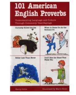 [Sách] 101 American English Proverbs - Sách giấy gáy xoắn