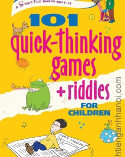 [Sách] 101 Quick Thinking Games Riddles for Children – Sách giấy gáy xoắn