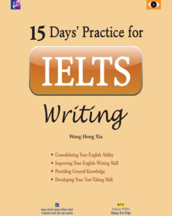 [Sách] 15 Day's Practice for IELTS Writing – Sách giấy gáy xoắn