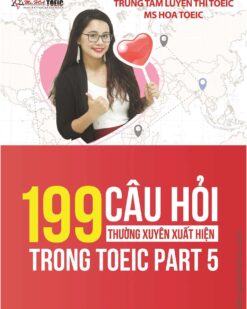 [Sách] 199 Câu Hỏi Thường Xuyên Xuất Hiện Trong TOEIC Part 5 – Sách giấy gáy xoắn