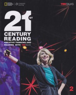 [Sách] 21st Century Reading 2: Creative Thinking and Reading with TED Talks – Sách giấy gáy xoắn
