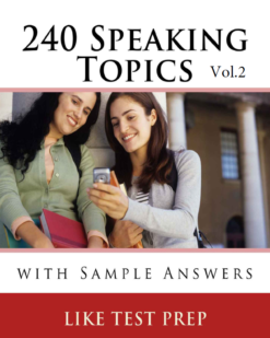 [Sách] 240 Speaking Topics - Volume 2 (Q.121-240) With Sample Answer – Sách giấy gáy xoắn
