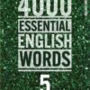 [Sách] 4000 Essential English Words 5 (2nd Edition), kèm đáp án - Sách giấy gáy xoắn