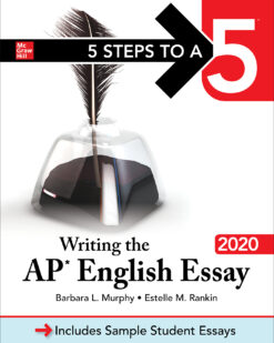 [Sách] 5 Steps to a 5 Writing the AP English Essay 2020 by Barbara Murphy – Sách giấy gáy xoắn