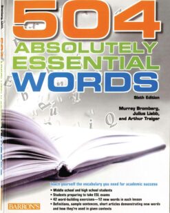 [Sách] 504 Absolutely Essential Words Sixth Edition by Murray Bromberg – Sách giấy gáy xoắn