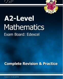 [Sách] A2-Level Mathematics Exam Board: Edexcel Complete Revision & Practice – Sách giấy gáy xoắn