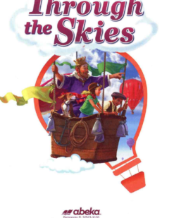 [Sách] Abeka Grade 2 : Through the Skies - Abeka Grade 2e Reading Program - Sách giấy gáy xoắn