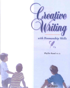 [Sách] Abeka Grade 6 : Creative Writing with Penmanship Skills - Abeka Grade 6 - Sách giấy gáy xoắn