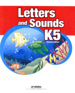 [Sách] Abeka K5 : Letters and Sounds - Abeka K5 Second Edition - Sách giấy gáy xoắn