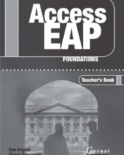 [Sách] Access EAP Foundations Teacher's Book – Sách giấy gáy xoắn