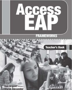 [Sách] Access EAP Frameworks Teacher's Book – Sách giấy gáy xoắn