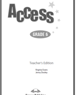 [Sách] Access Grade 6 Teacher's Edition - Sách giấy gáy xoắn