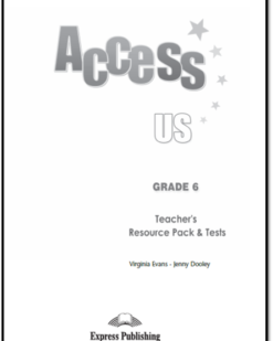 [Sách] Access Grade 6 Teacher's Resource Pack & Tests - Sách giấy gáy xoắn