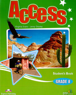 [Sách] Access Grade 8 Student's Book - Sách giấy gáy xoắn