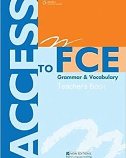 [Sách] Access to FCE Grammar & Vocabulary Teacher's Book - Sách giấy gáy xoắn