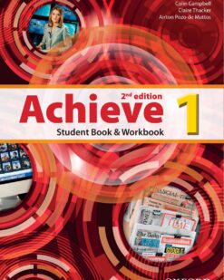 [Sách] Achieve 1 Student's Book & Workbook 2nd Edition – Sách giấy gáy xoắn