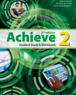 [Sách] Achieve 2 Student's Book & Workbook 2nd Edition – Sách giấy gáy xoắn