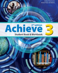 [Sách] Achieve 3 Student's Book & Workbook 2nd Edition – Sách giấy gáy xoắn