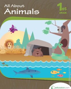 [Sách] All About Animals Grade 1st – Sách giấy gáy xoắn