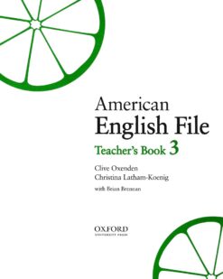 [Sách] American English File 3 Teacher's Book (1st Edition) – Sách giấy gáy xoắn