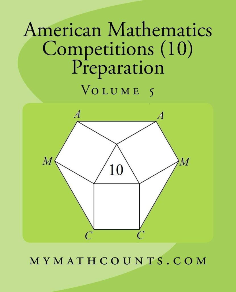 [Sách] American Mathematics Competitions (AMC 10) Preparation (Volume 5 ...