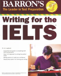 [Sách] Barron’s Writing For The IELTS – Sách giấy gáy xoắn