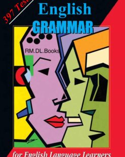 [Sách] Basic English Grammar 397 Test All Grade – Sách giấy gáy xoắn