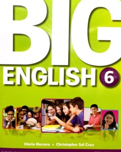 [Sách] BIG ENGLISH 6 STUDENT BOOK (American version) 1st Edition – Sách giấy gáy xoắn