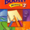[Sách] Boost! 2 Writing : Student Book – Sách giấy gáy xoắn