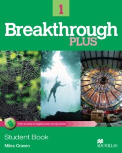 [Sách] Breakthrough Plus 1 Student Book (1st Edition) -Sách giấy gáy xoắn