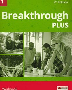[Sách] Breakthrough Plus 2nd Edition Level 1 Workbook with Key - Sách giấy gáy xoắn