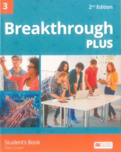 [Sách] Breakthrough Plus 2nd Edition Level 3 Student’s Book – Sách giấy gáy xoắn