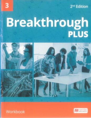 [Sách] Breakthrough Plus 2nd Edition Level 3 Workbook – Sách giấy gáy ...