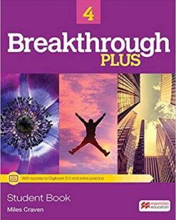 [Sách] Breakthrough Plus 4 Student Book (1st Edition) -Sách giấy gáy xoắn