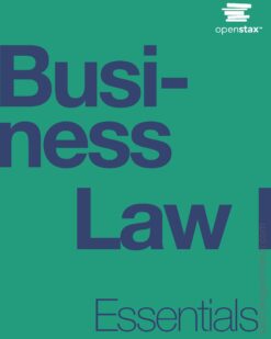 [Sách] Business Law I Essentials ( OpenStax ) – Sách giấy gáy xoắn