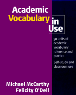 [Sách] Cambridge Academic Vocabulary in Use with key (1st Edition) - Sách giấy gáy xoắn