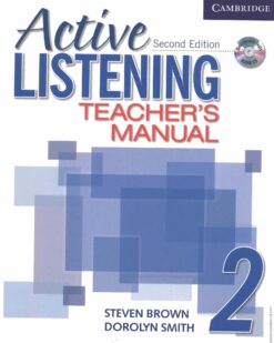 [Sách] Cambridge Active Listening 2: Teacher's Manual (Second Edition) – Sách giấy gáy xoắn