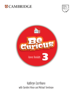 [Sách] Cambridge Be Curious level 3 Home Booklet with answer key - Sách giấy gáy xoắn