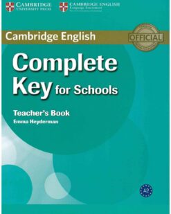 [Sách] Cambridge Complete Key for Schools Teacher's book- Sách giấy gáy xoắn