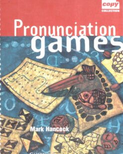 [Sách] Cambridge Copy Collection Pronunciation Games - Sách giấy gáy xoắn