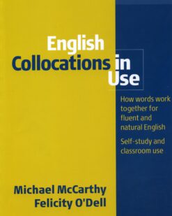 [Sách] Cambridge English Collocations In Use – Intermediate (2008 )- Sách giấy gáy xoắn